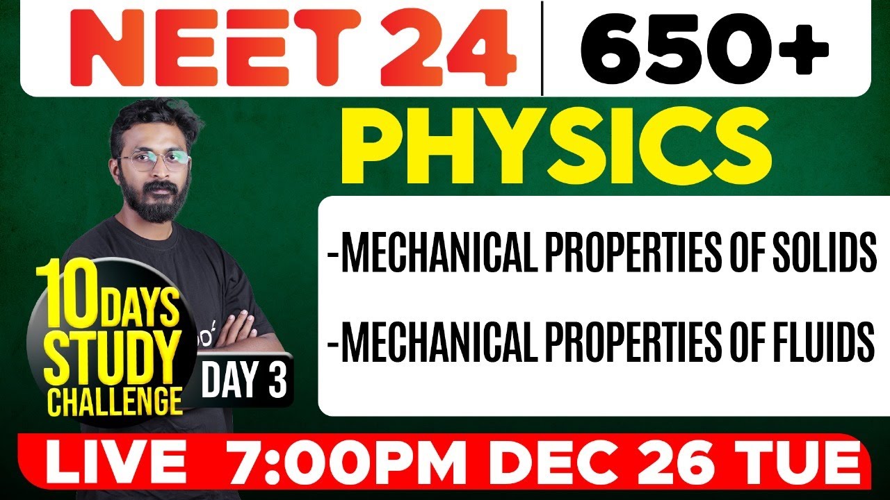 NEET 2024 | Physics - Mechanical Properties of Solids & Mechanical Properties Fluids | Eduport NEET