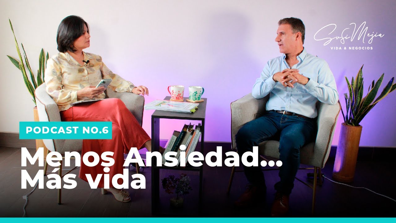 Menos Ansiedad... Más Vida