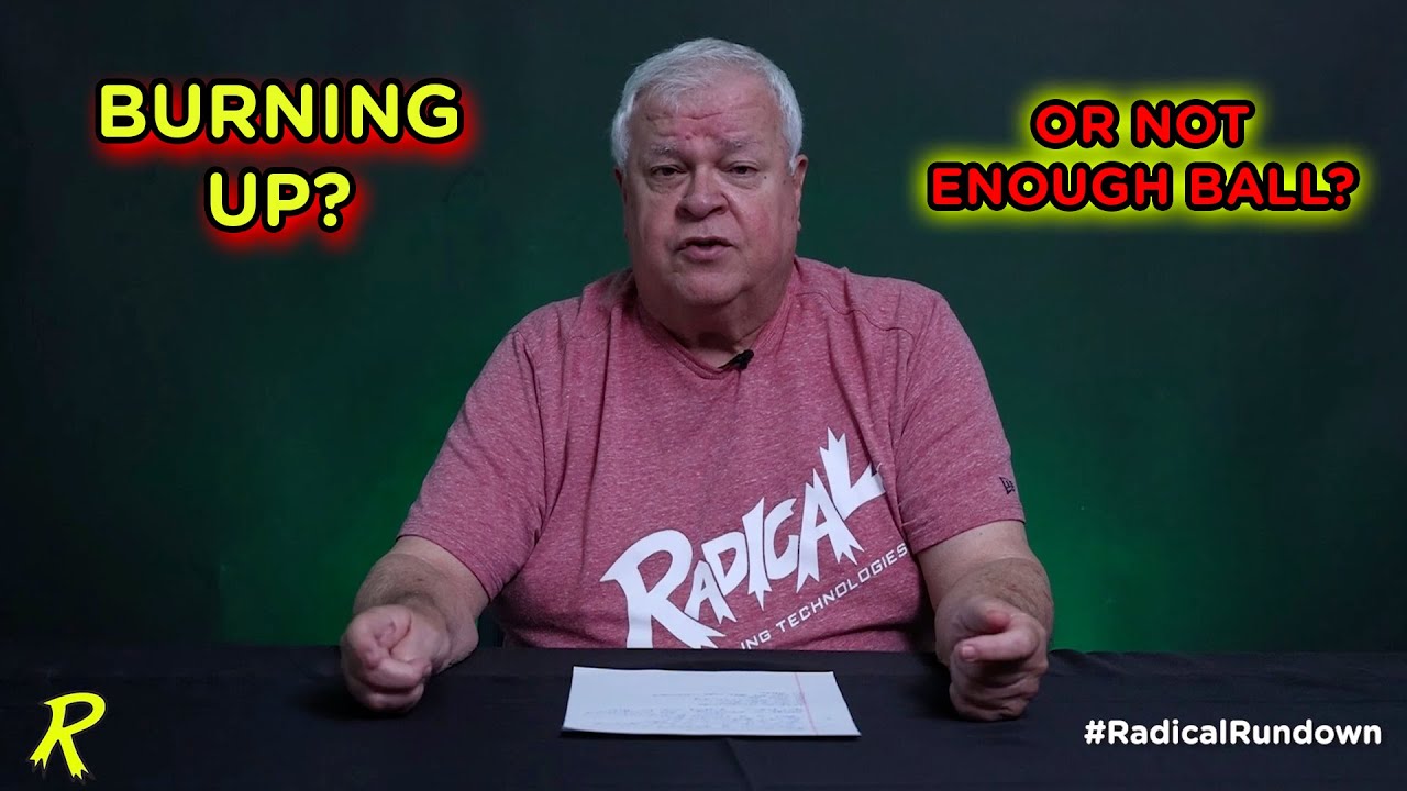 Burning Up vs. Not Enough Ball - #RadicalRundown