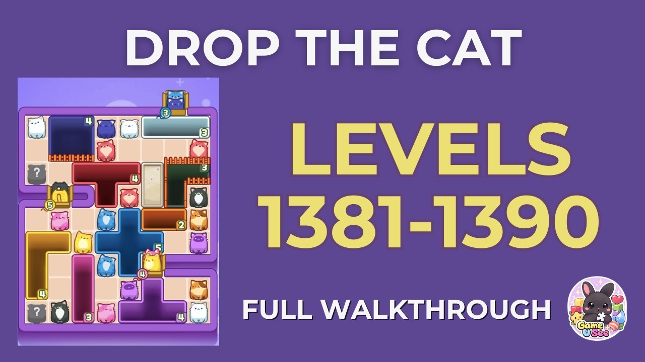 Drop the Cat | Lv.1381–1390 | Level Pack