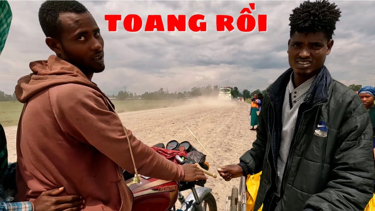 Mình bị nhóm côn đồ Ethiopia 🇪🇹 chặn lại xin tiền và cái kết