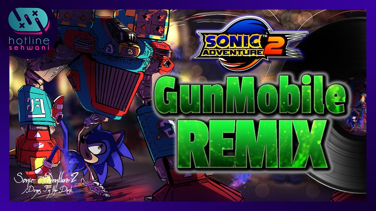 Gun Mobile Boss (Lofi Remix) Sonic Adventure 2 - Hotline Sehwani