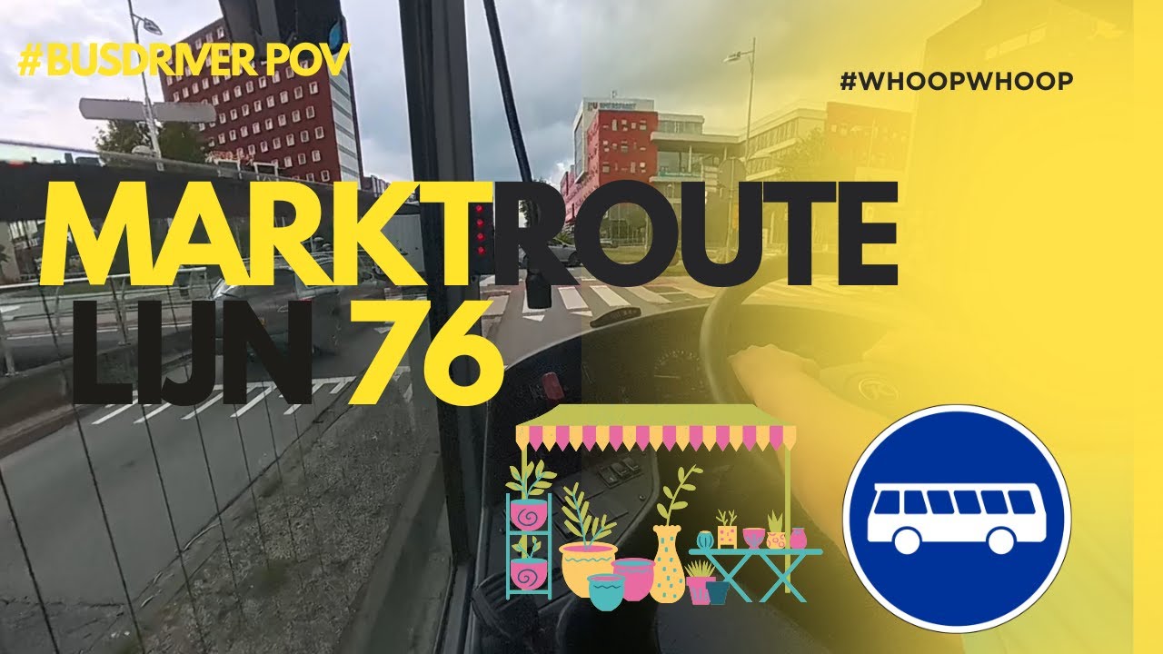 Lijn 76 Bunschoten-Spakenburg (MARKTROUTE) @VOLGDEBUSCHAUFFEUR #cabinerit  1