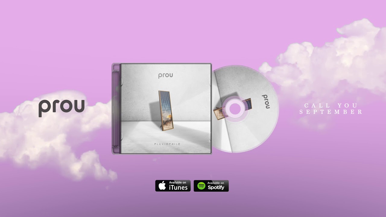 Prou - Call You September (official audio)