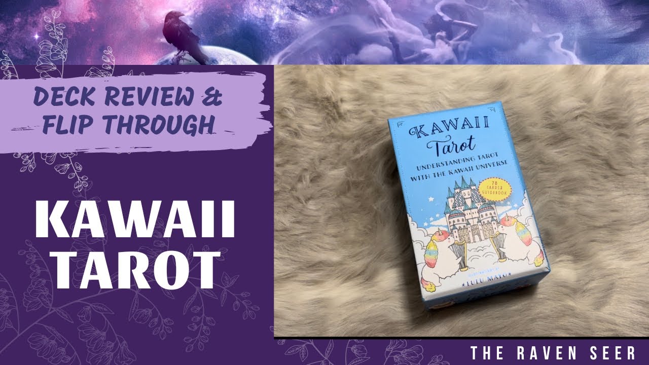 DECK REVIEW: KAWAII TAROT - OMG, this deck is just TOO adorable!