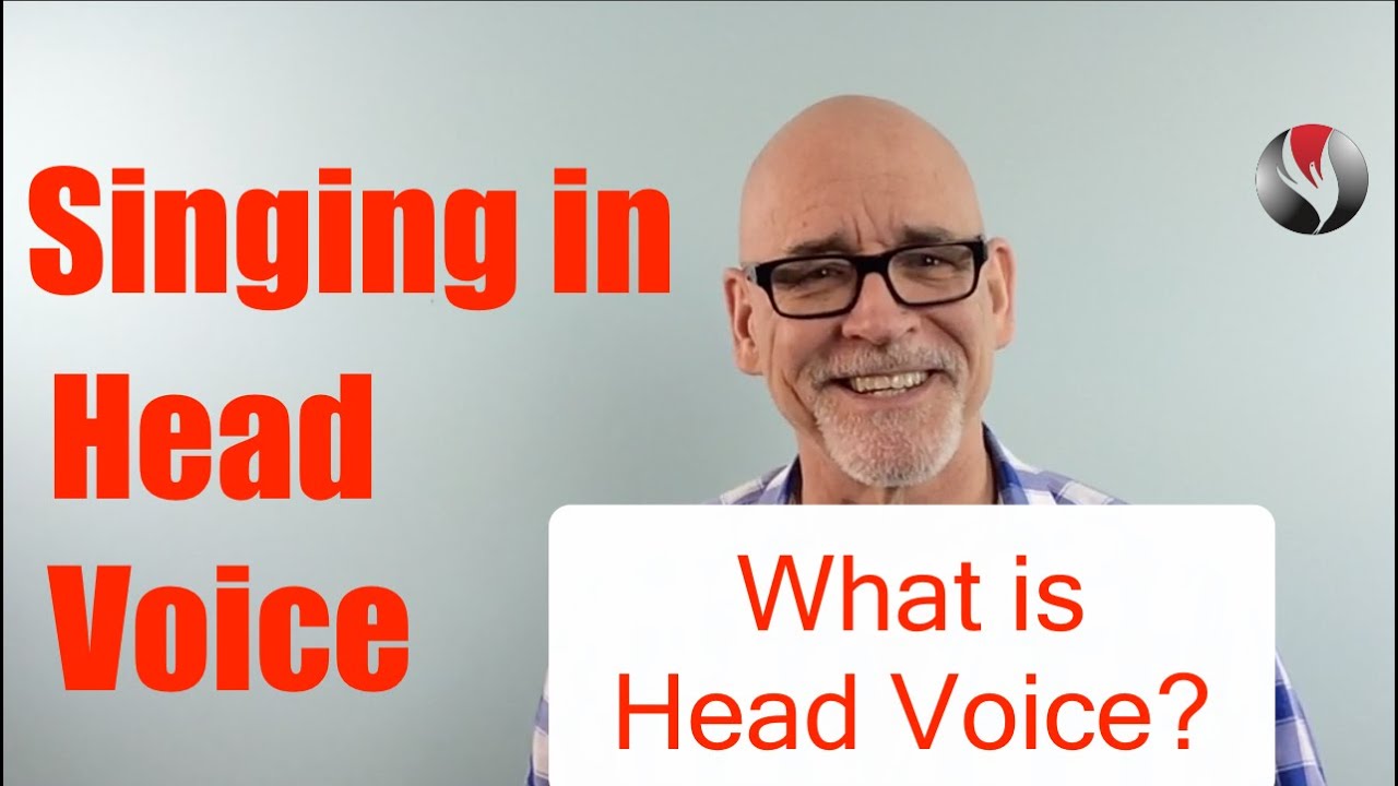 Ep 38 Singing in Head Voice   What is Head Voice?