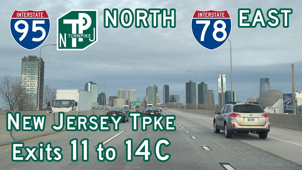 Interstate 95 North / 78 East (New Jersey Turnpike Exits 11 to 14C) Northbound