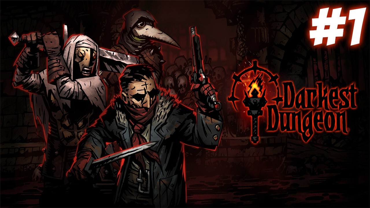 Comienzo DARKEST DUNGEON en DIRECTO #1