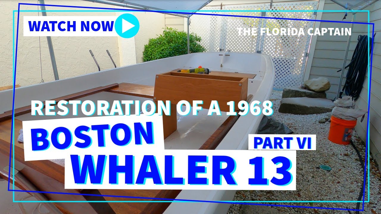 Boston Whaler 13 Restoration - Custom Console construction - Part VI (Episode 8)