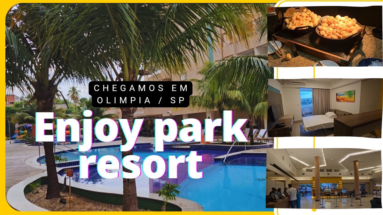 HOTEL ENJOY OLÍMPIA PARK RESORT  É BOM?