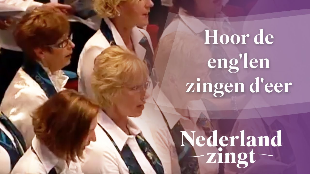 Nederland Zingt: Hoor de eng'len zingen d'eer