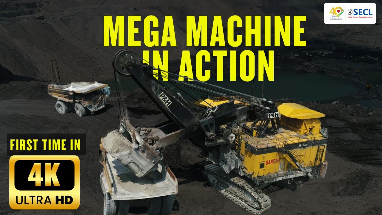 Giants of SECL: 42 CuM Shovel and 240 ton Dumper in Action | First Time in 4K Ultra HD