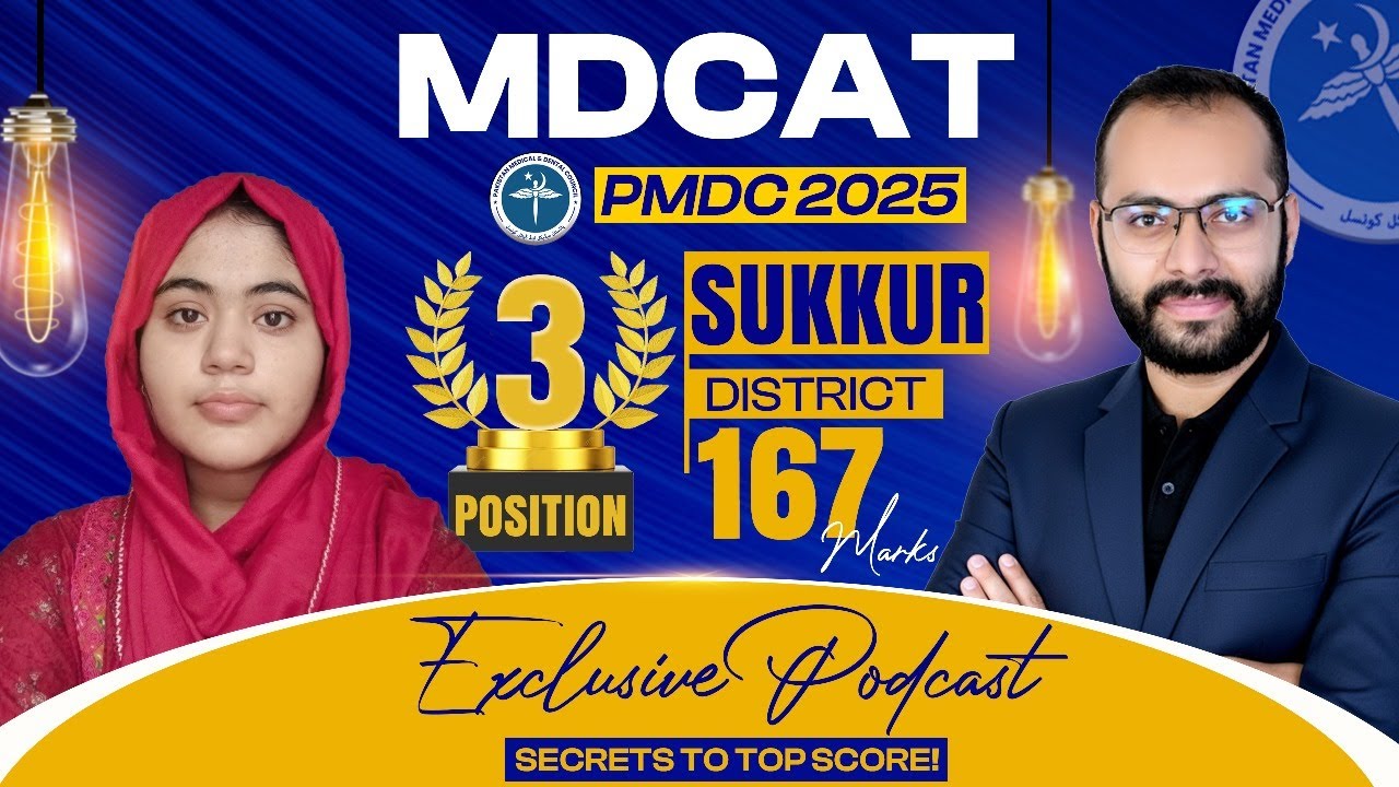🎧 From Improver to Top Position in Sindh MDCAT 2025 – Khadijah's Journey to MDCAT Top Position