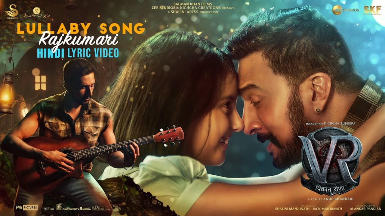 Lullaby Song - Rajkumari Hindi Lyric Video | Vikrant Rona | Kichcha Sudeep | Anup Bhandari