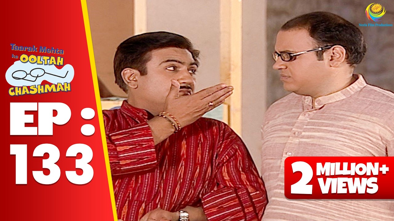 SE 01 EP 133 - Jethalal Ne Bhide Ko Bola Chapli ! | Taarak Mehta Ka Ooltah hashmah