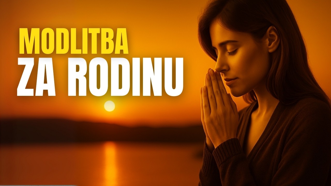 ❤️ Modlitba Za RODINU