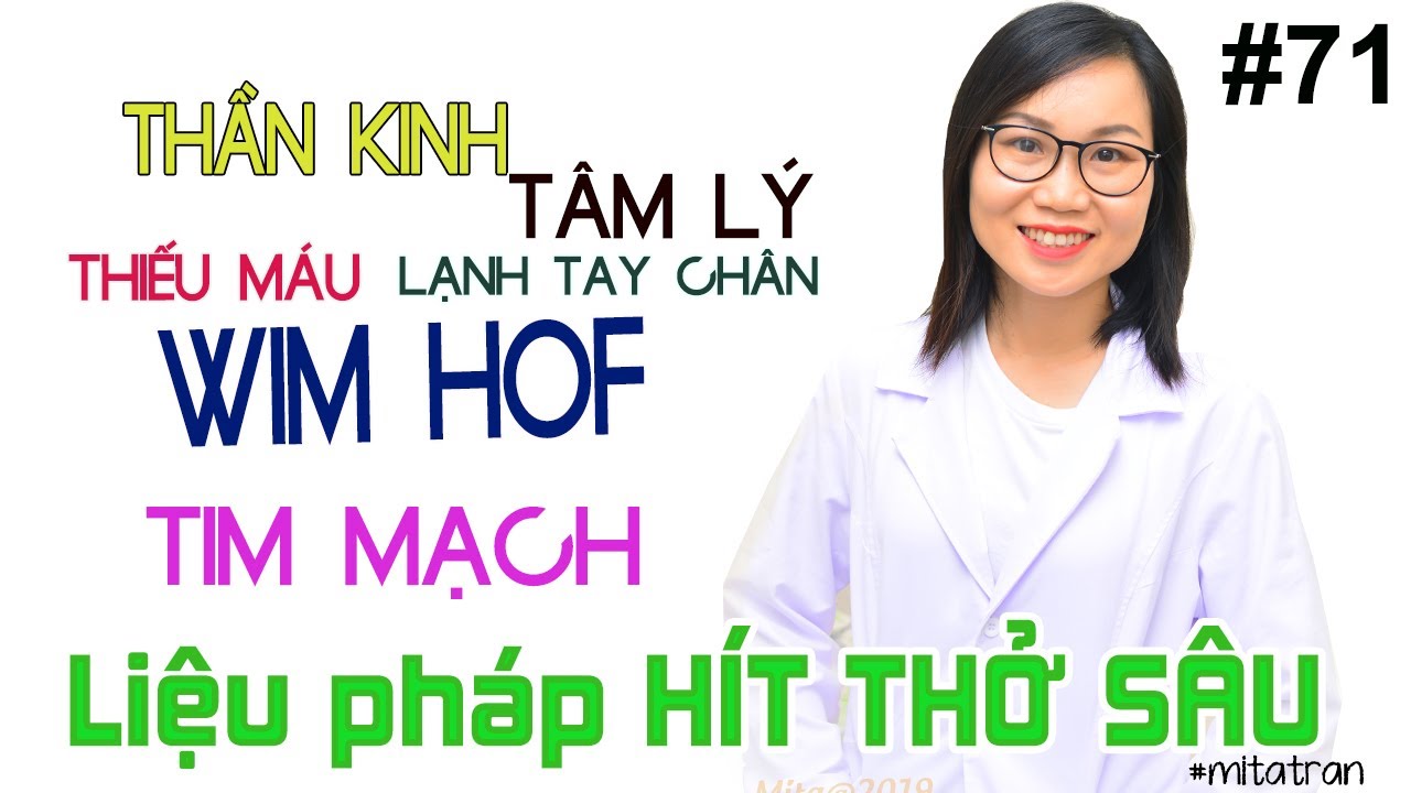 #71. Cách hít thở sâu - đẩy lùi bệnh tật