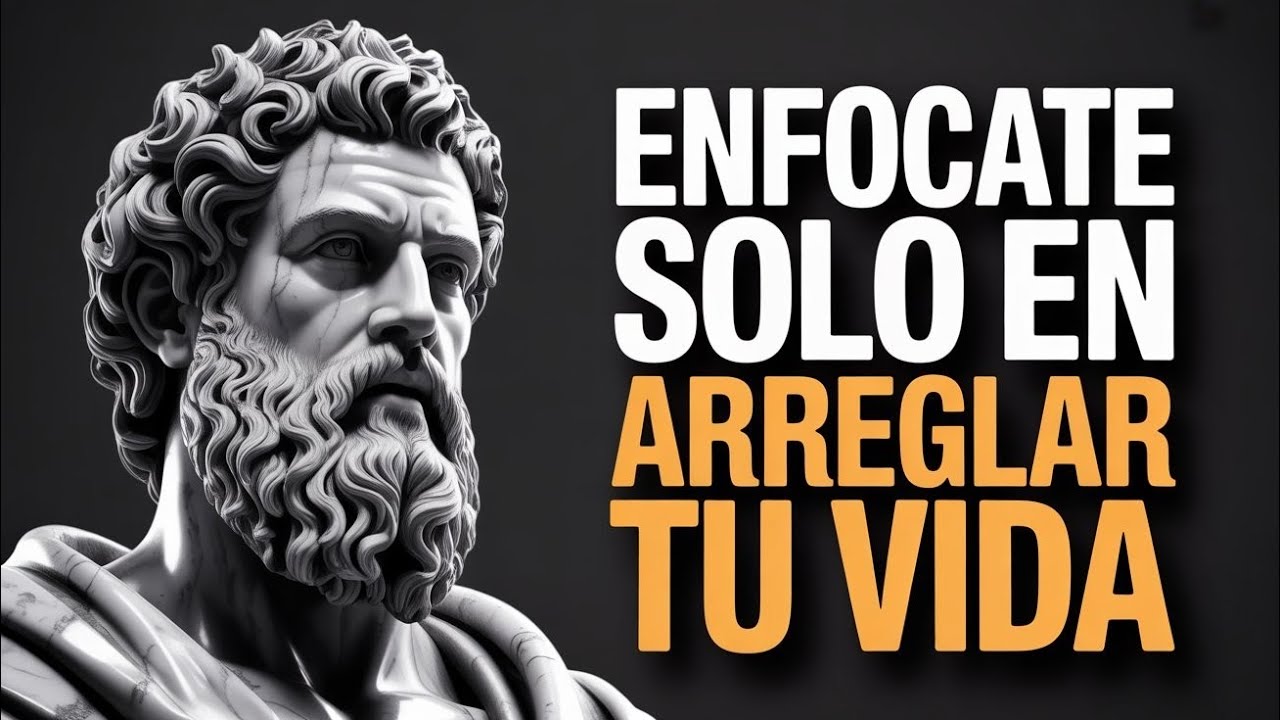 🔥13 LECCIONES ESTOICAS para CAMBIAR TU VIDA de VERDAD | ESTOICISMO