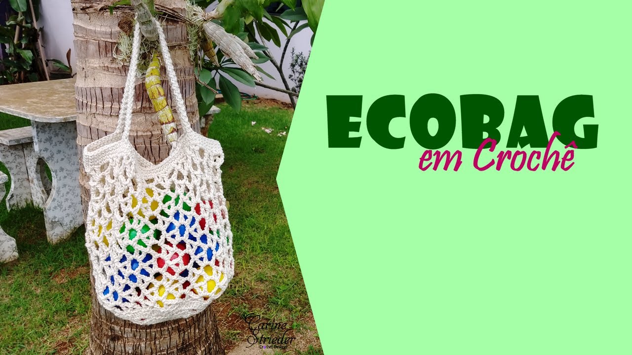 Ecobag de Crochê por Carine Strieder