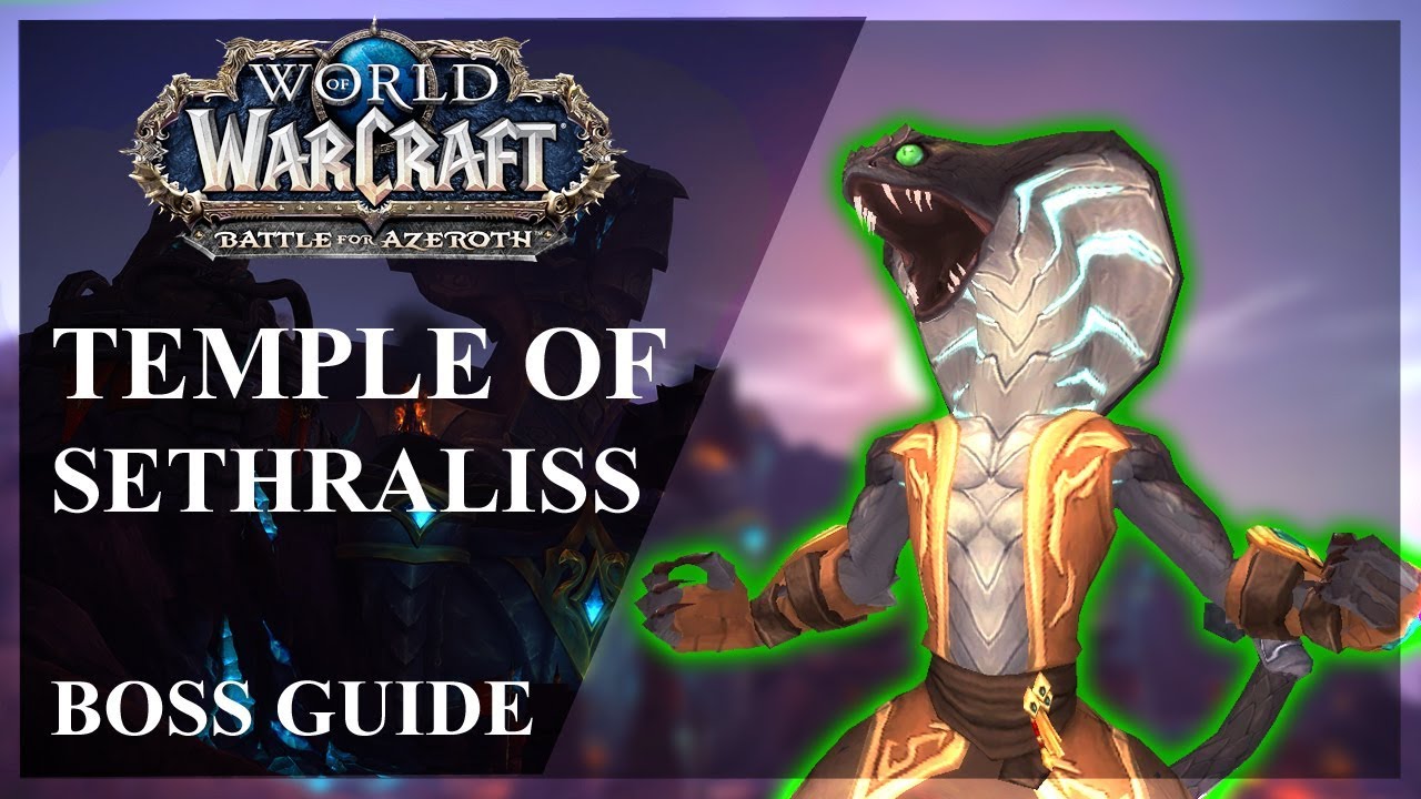 Temple of Sethraliss Normal / Heroic / Mythic Guide - BOSSES ONLY