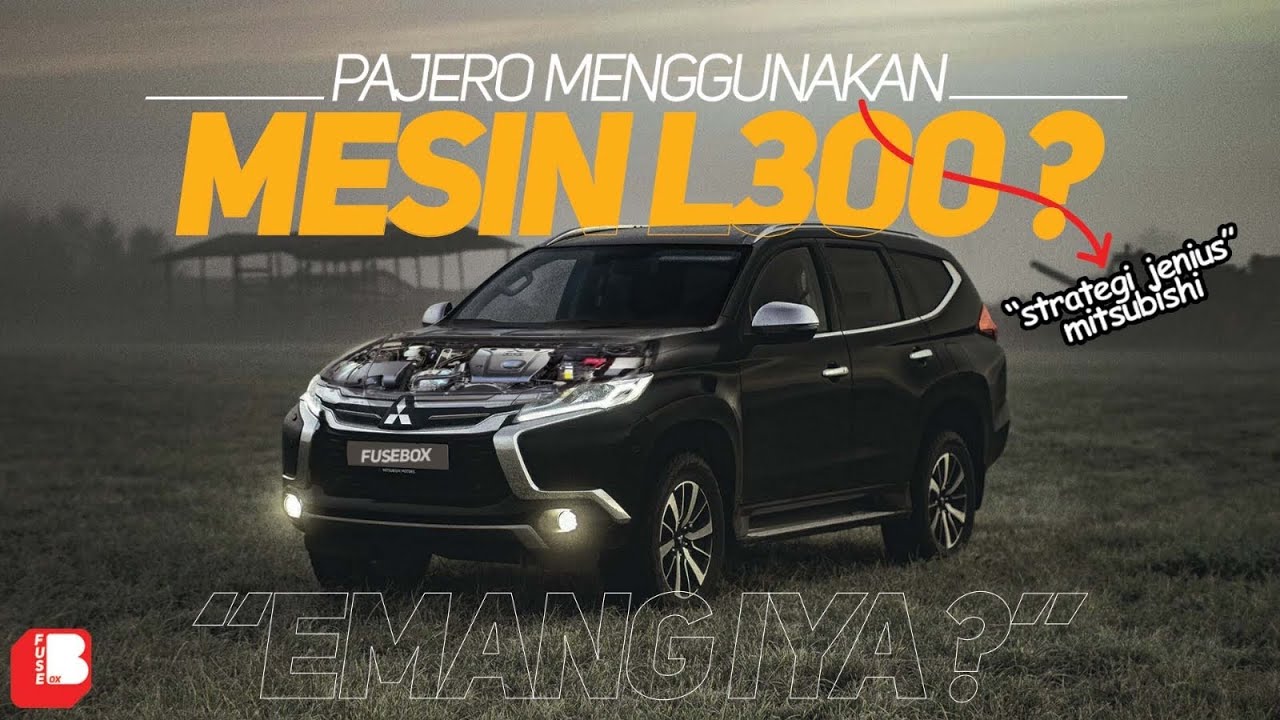 Strategi Jenius Mitsubishi | Pajero Menggunakan Mesin L300 | Emang Iya ??