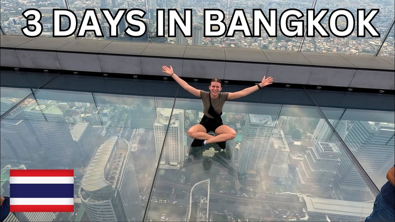 EXPLORING THE BEST OF BANGKOK