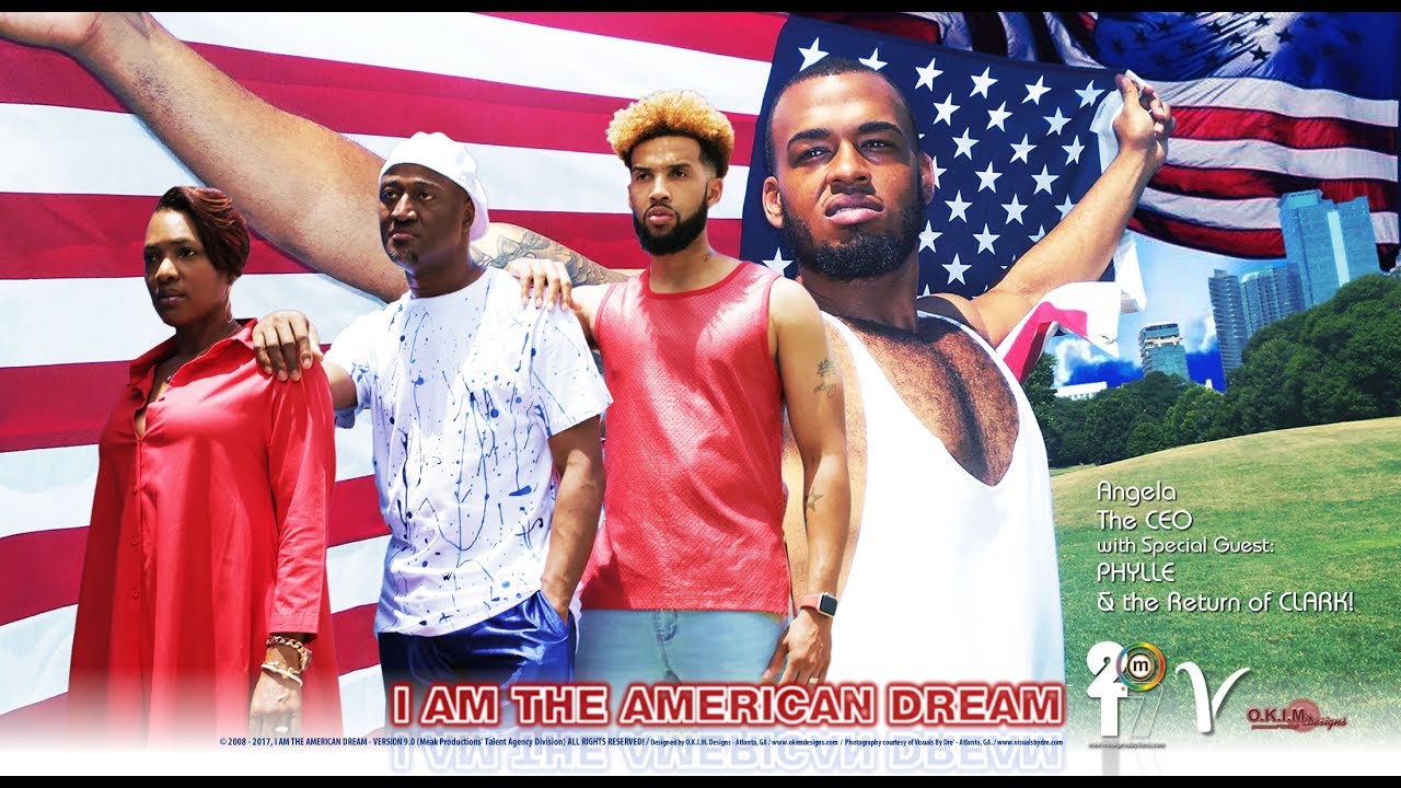 I AM THE AMERICAN DREAM Version 9.0 Official Trailer