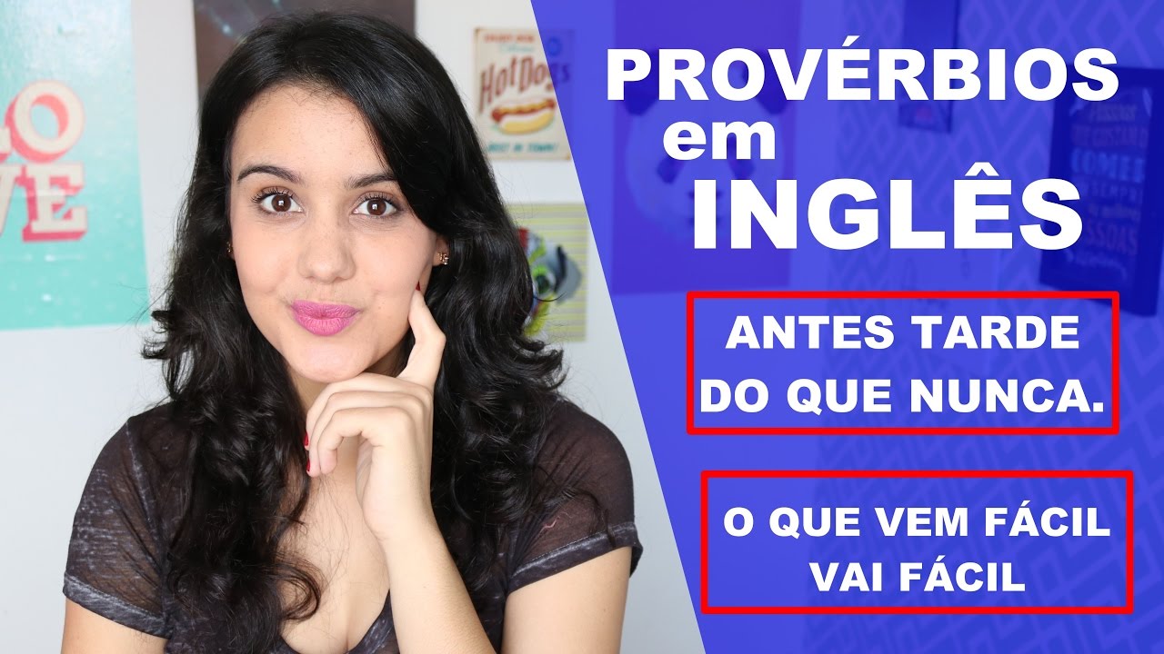 10 PROVÉRBIOS EM INGLÊS #VEDA13