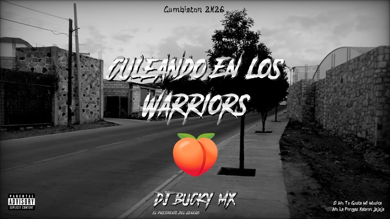 Culeando En Los Warriors - DJ Bucky MX 2K26🔥🔥🔥#cumbiaton #perreotwerk #warriors