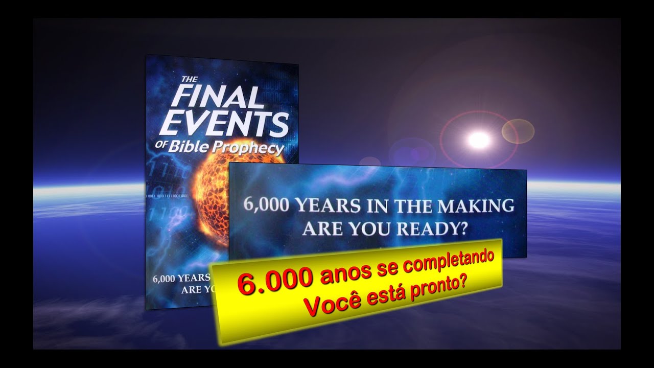 #04 Chegou a Hora  - 6 000 anos