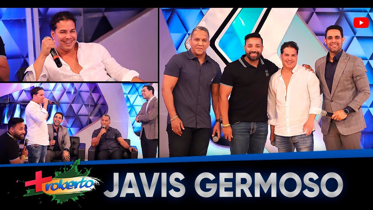 Javis Germoso en MAS ROBERTO
