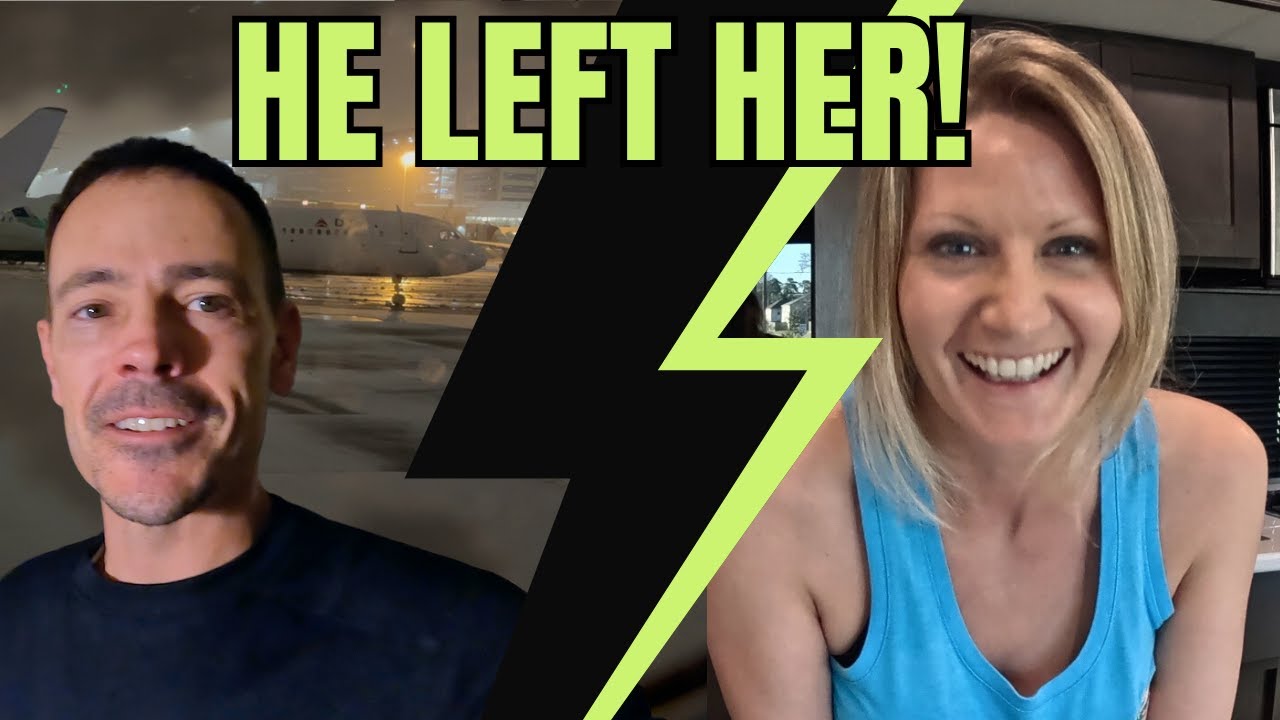 He left her behind!  Full Time RV!
