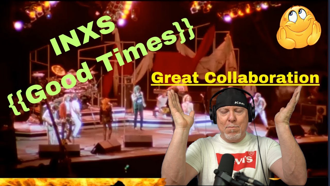 Reaction INXS {{Good Times}} First time hearing
