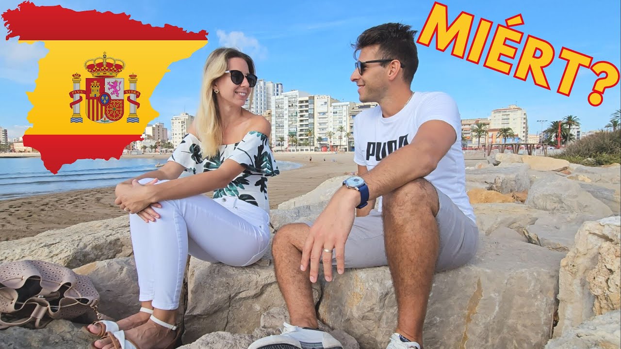 Miért PONT SPANYOLORSZÁGBA költöztünk?