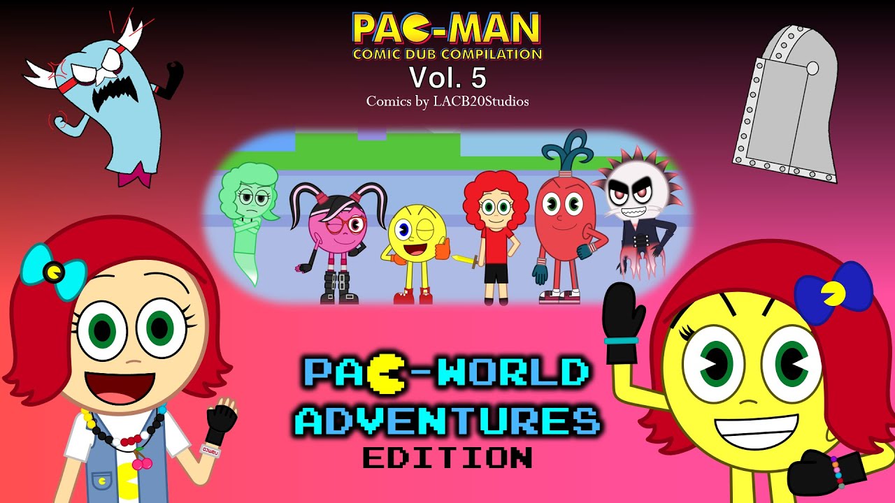 Pac Man Comic Dub Compilation Vol. 5 (ft. @DiamondDust1234)