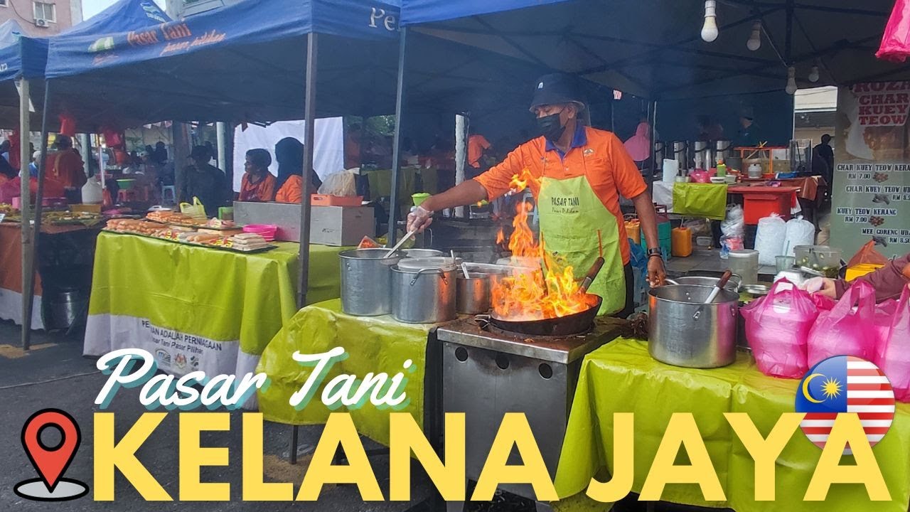 PASAR TANI KELANA JAYA | Locals favorite Farmer's Market & Delicious Malay Food Selection
