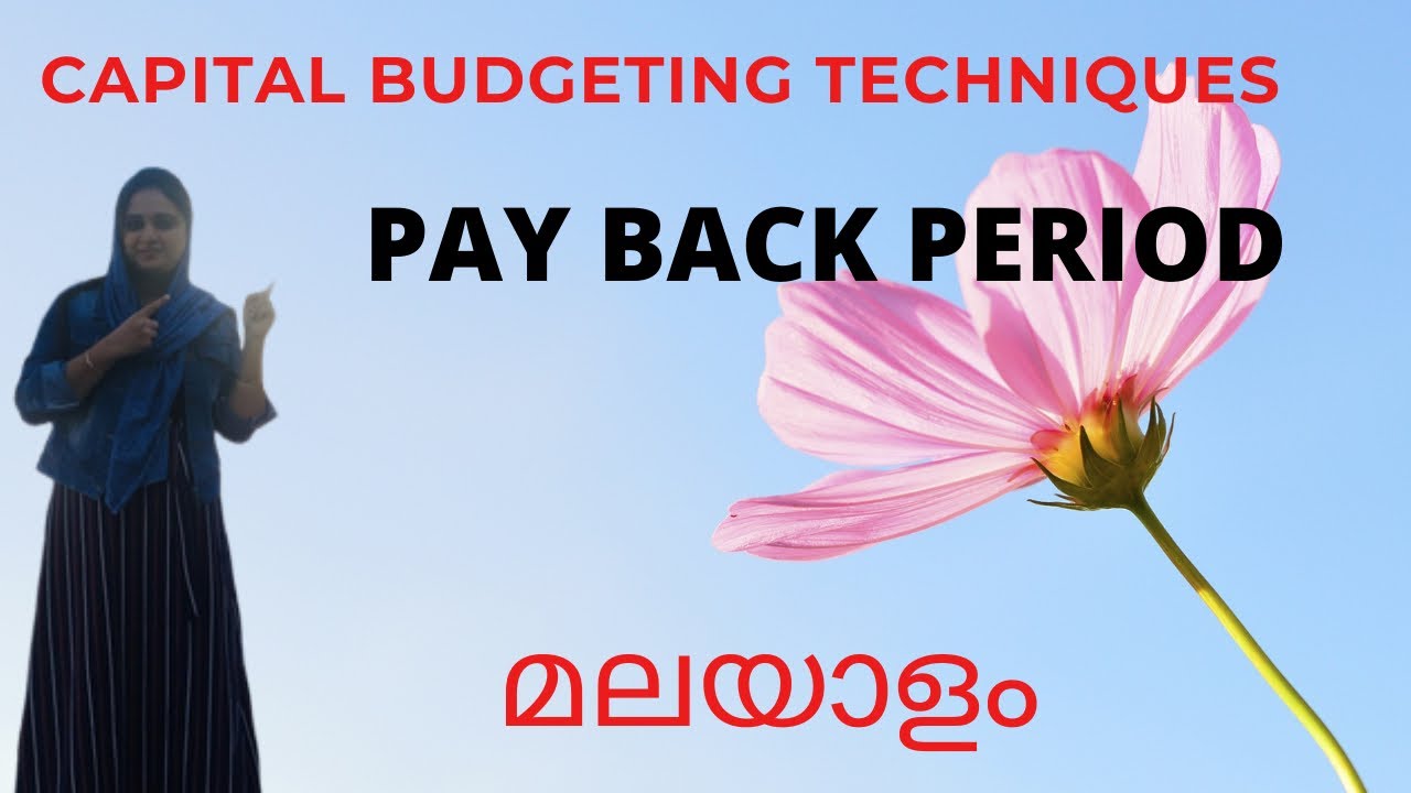 Capital Budgeting Pay Back Period Malayalam//Pay Back Period In Malayalam