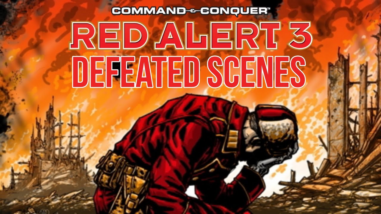Defeated Scenes - Red Alert 3