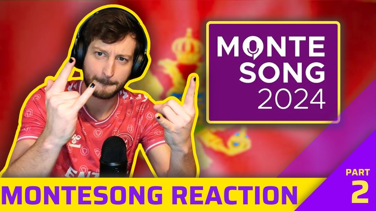 MONTENEGRO: Montesong 2024 part 2 REACTION