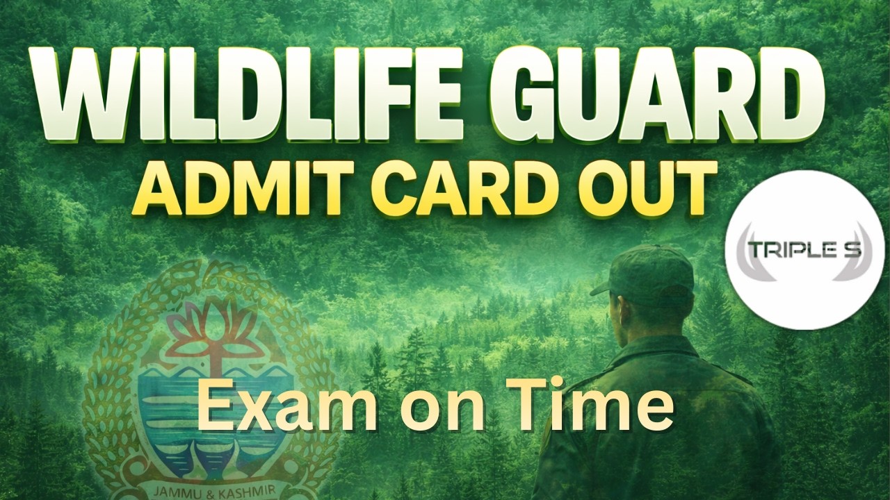 Wildlife Guard Admit Card Out - Exam On Time @TripleSClasses