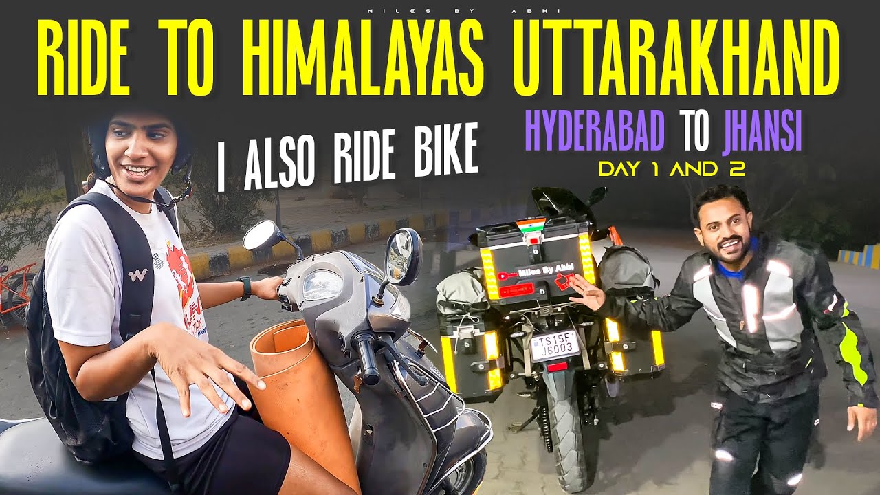 Hyderabad, Nagpur to Jhansi Day 1 And 2 || New Ridding Season With New Name #uttarakhand#kedarnath