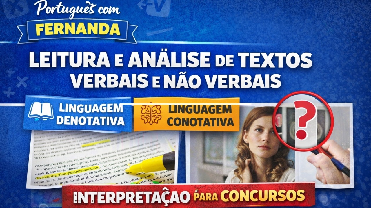 Leitura e análise de textos verbais e não verbais