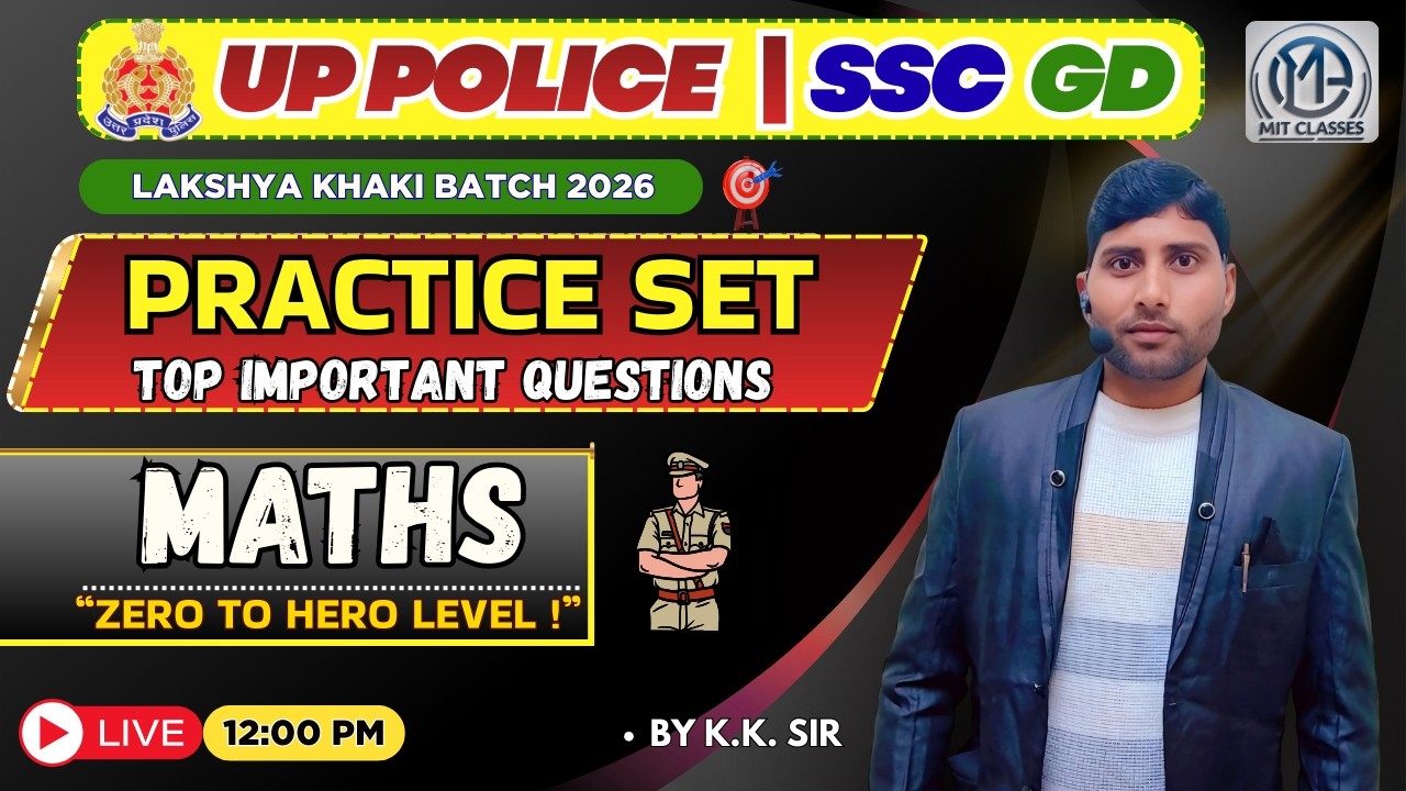 Maths Live Class: Practice Set for UP Police & SSC GD Exam 2026 | Top Important Questions |