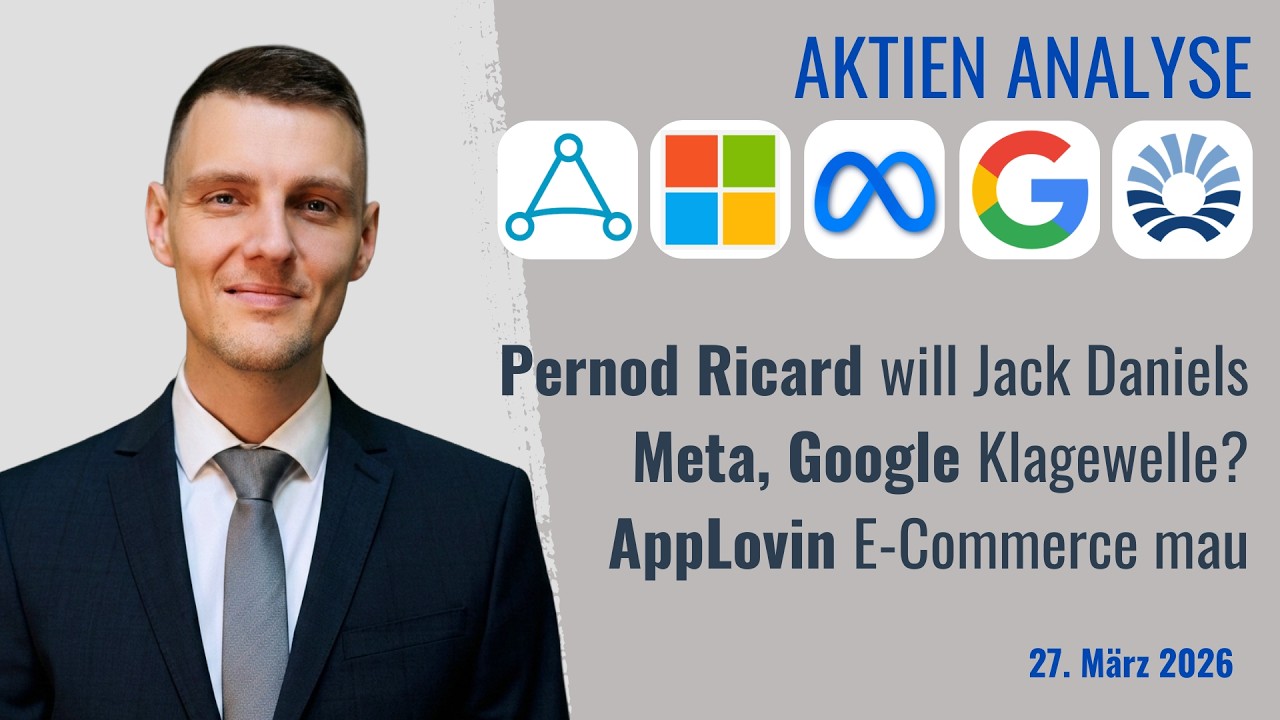 Pernod Ricard Aktie, Brown Forman , Meta Aktie, Alphabet Aktie, Microsoft Aktie, AppLovin Aktie