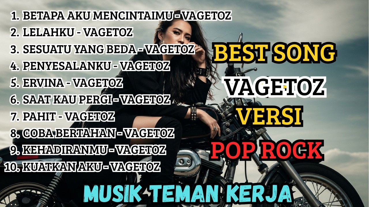 Top 10 Lagu Vagetoz Cover Slow Rock Terbaik 2026 🎸 Dijamin Bikin Baper & Auto Repeat Nonstop!