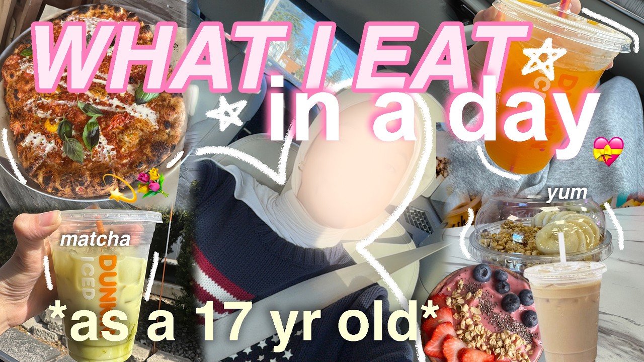 what i eat in a day AS A 17 YR OLD 💫🥗 *realistic & easy recipes*