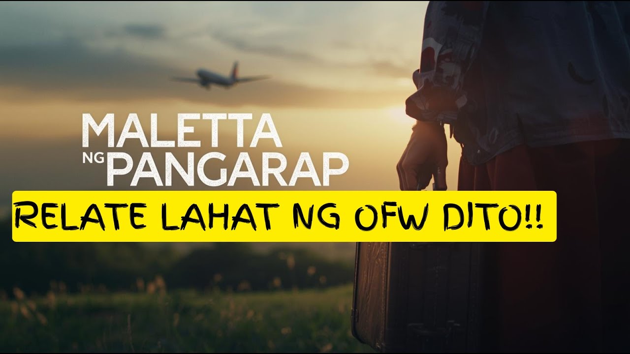 OFW Emotional Song &ndash; &ldquo;Maleta ng Pangarap&rdquo; | Tagalog Inspirational Song for Overseas Workers