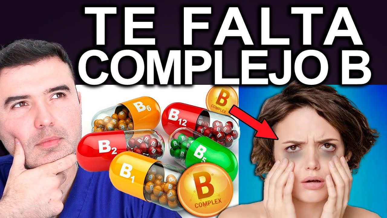 TE FALTA COMPLEJO B - Para Que Sirve, Signos Y Contraindicaciones