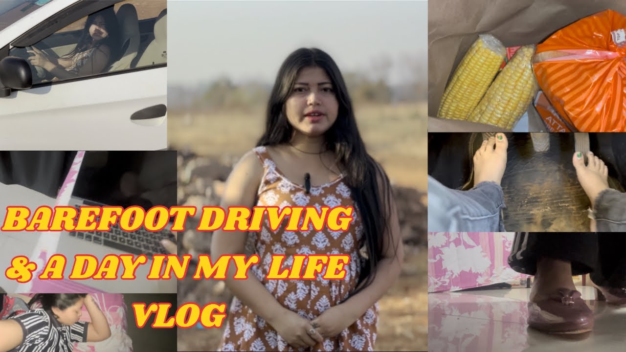 Barefoot🦶🏻 car driving vlog |some challenge | a day in my life vlog| #girlcardriving #barefoot #vlog