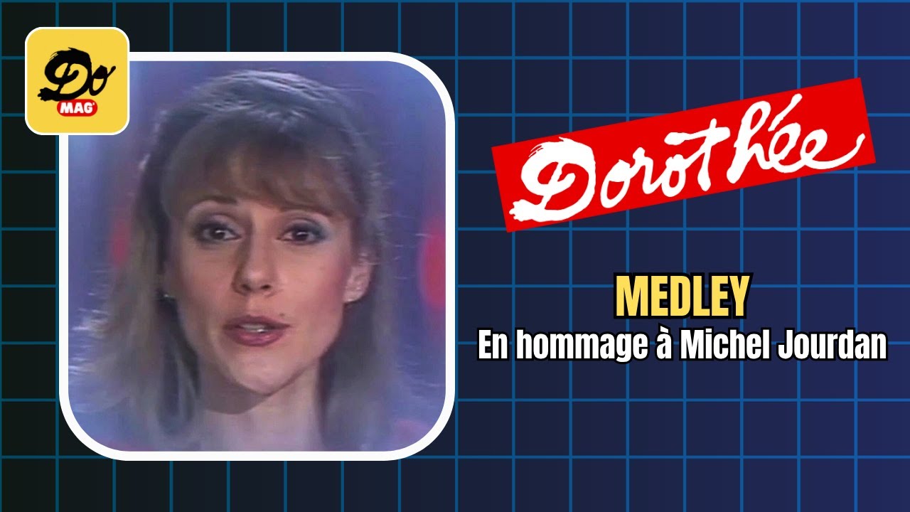 Dorothée / Michel Jourdan - Medley